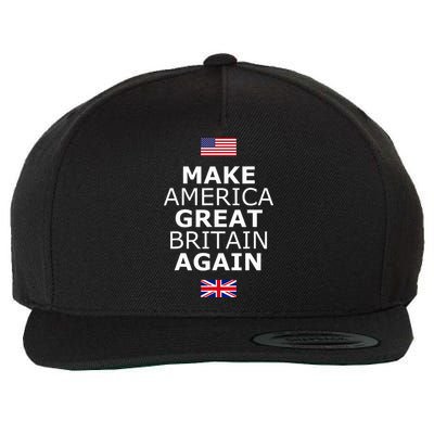 Make America Great Britain Again W Flags Wool Snapback Cap