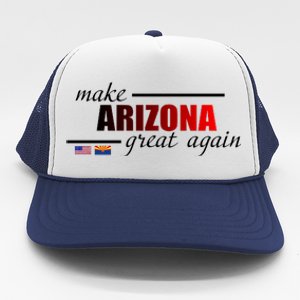 Make Arizona Great Again Trucker Hat