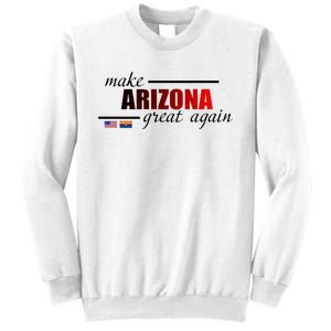 Make Arizona Great Again Sweatshirt