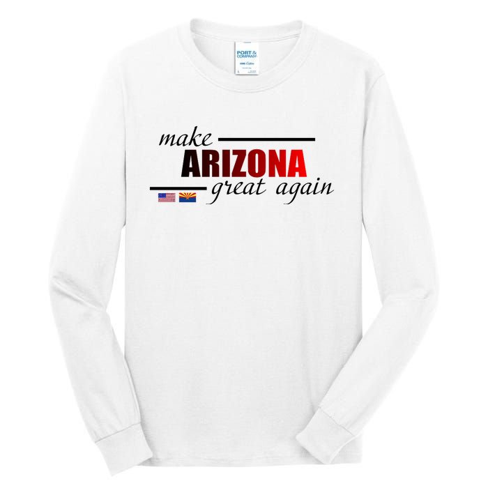 Make Arizona Great Again Tall Long Sleeve T-Shirt