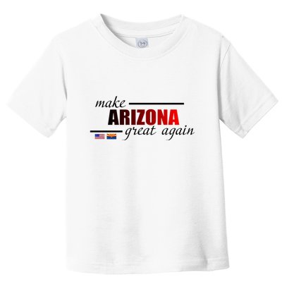 Make Arizona Great Again Toddler T-Shirt
