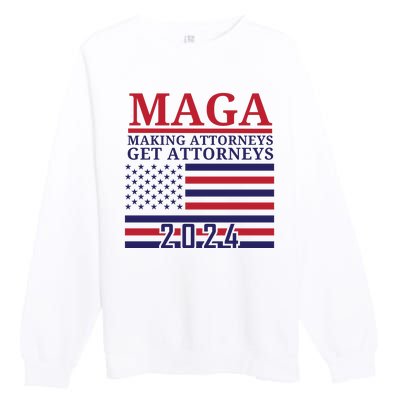 Making Attorneys Get Attorneys Maga Premium Crewneck Sweatshirt