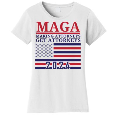 Making Attorneys Get Attorneys Maga Women's T-Shirt