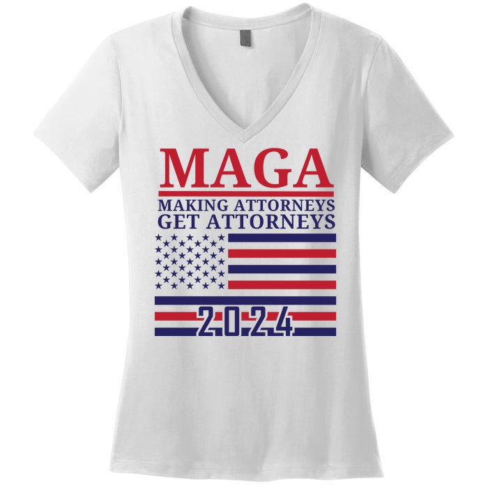 Making Attorneys Get Attorneys Maga Women's V-Neck T-Shirt