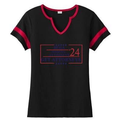 Making Attorneys Get Attorneys Maga Ladies Halftime Notch Neck Tee