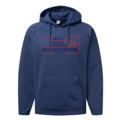 Making Attorneys Get Attorneys Maga Performance Fleece Hoodie