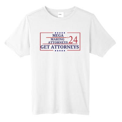 Making Attorneys Get Attorneys Maga Tall Fusion ChromaSoft Performance T-Shirt