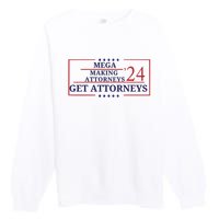 Making Attorneys Get Attorneys Maga Premium Crewneck Sweatshirt