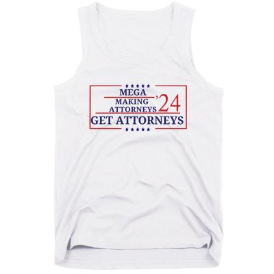 Making Attorneys Get Attorneys Maga Tank Top