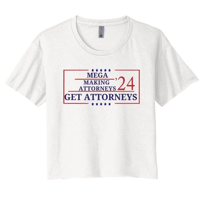 Making Attorneys Get Attorneys Maga Women's Crop Top Tee