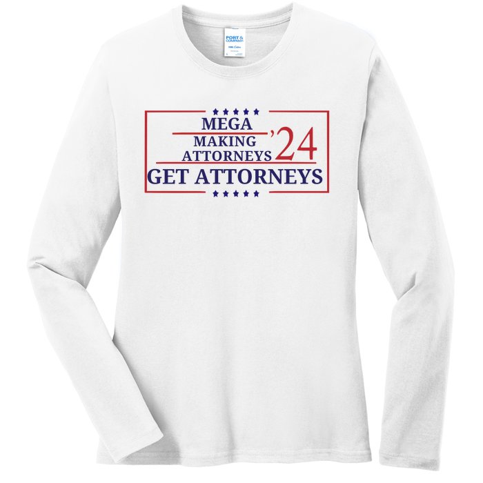 Making Attorneys Get Attorneys Maga Ladies Long Sleeve Shirt