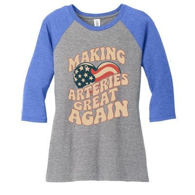 Making Arteries Great Again Cute Gift Women's Tri-Blend 3/4-Sleeve Raglan Shirt