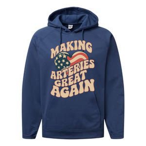 Making Arteries Great Again Cute Gift Performance Fleece Hoodie