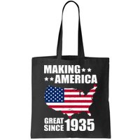 Making America Great Since 1935 Birthday Bag