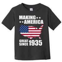 Making America Great Since 1935 Birthday Toddler T-Shirt