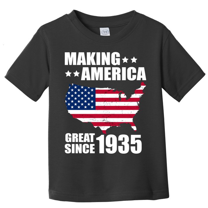 Making America Great Since 1935 Birthday Toddler T-Shirt