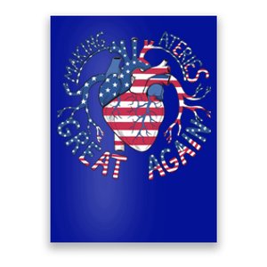 Making Arteries Great Again Gift Poster