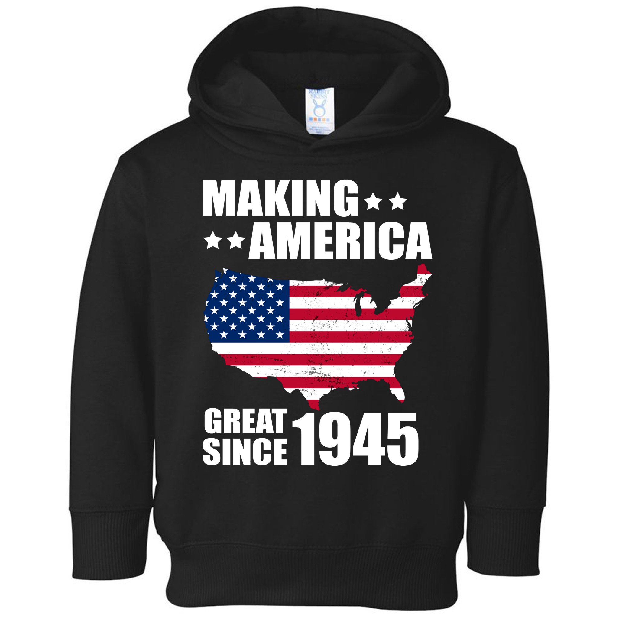Making America Great Since 1945 Birthday Toddler Hoodie
