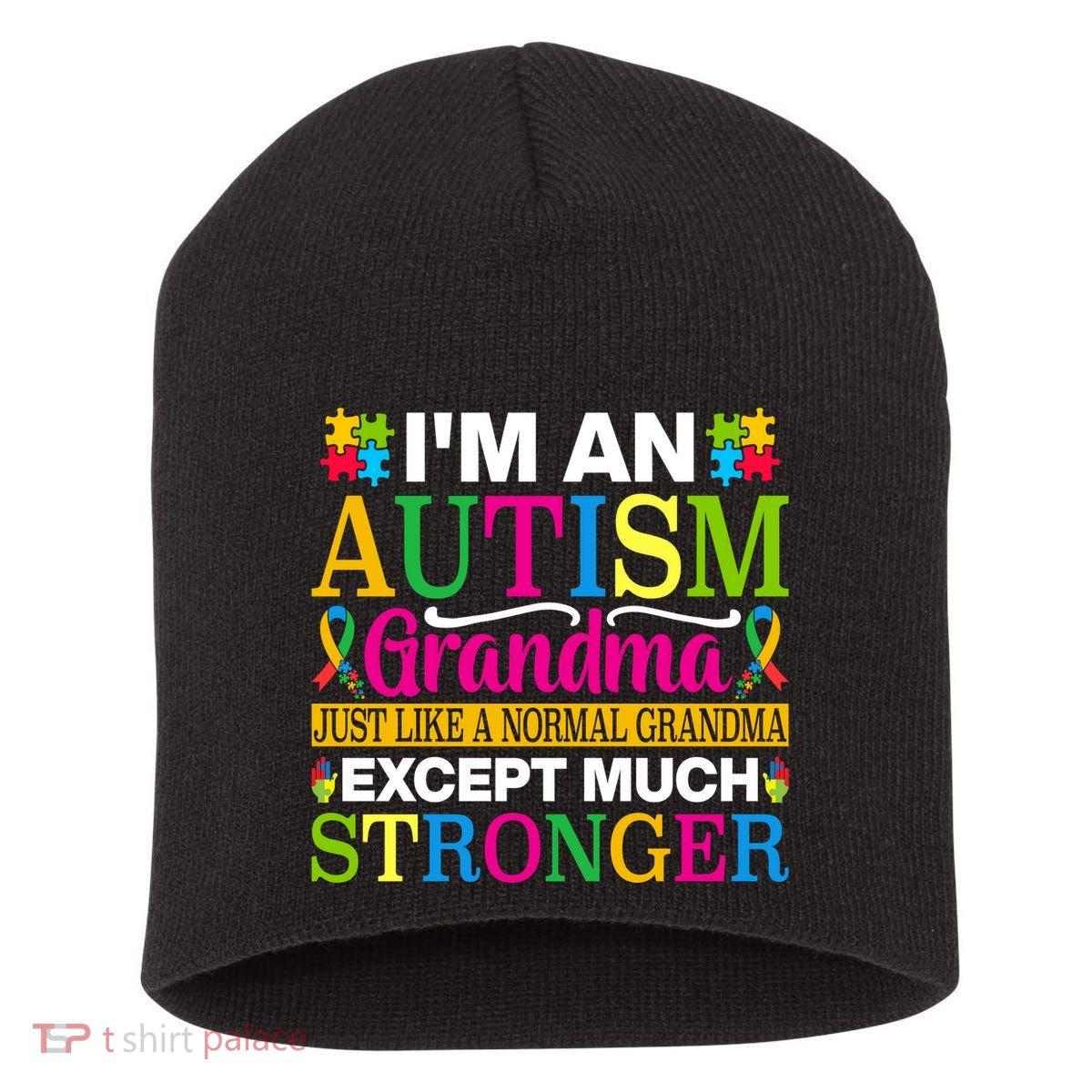 Motivational Autism Grandma Autism Awareness Slogan Autism Advocacy Short Acrylic Beanie