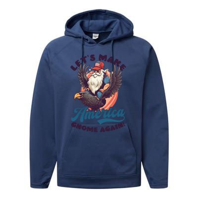 Make America Gnome Design 4th July American Gnome Great Gift Performance Fleece Hoodie