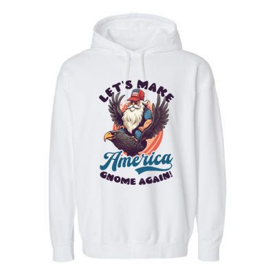 Make America Gnome Design 4th July American Gnome Great Gift Garment-Dyed Fleece Hoodie