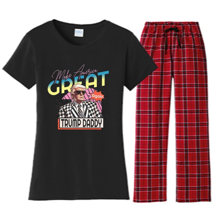 Make America Great Trump 2024 Again DaddyS Home Trump Women's Flannel Pajama Set