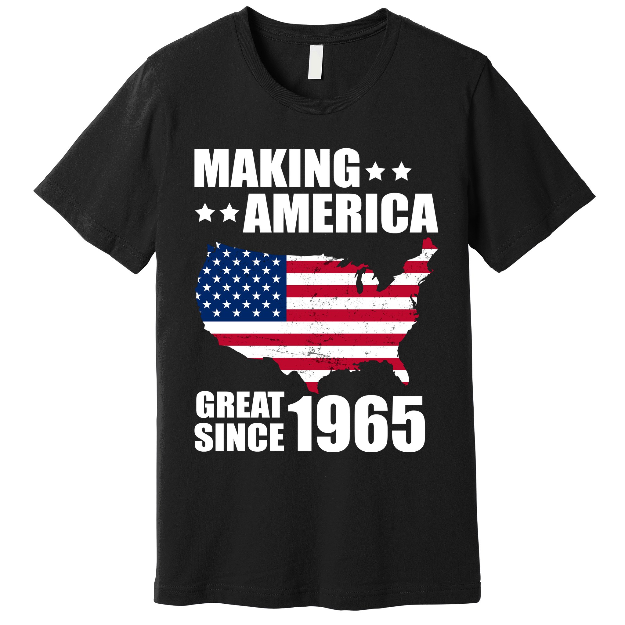 Making America Great Since 1965 Birthday Premium T-Shirt