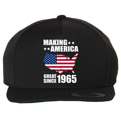 Making America Great Since 1965 Birthday Wool Snapback Cap