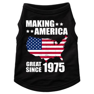 Making America Great Since 1975 Birthday Doggie Tank