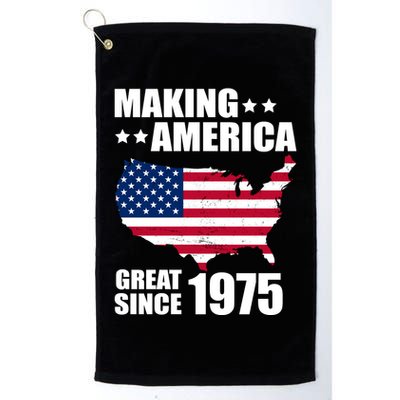 Making America Great Since 1975 Birthday Golf Towel
