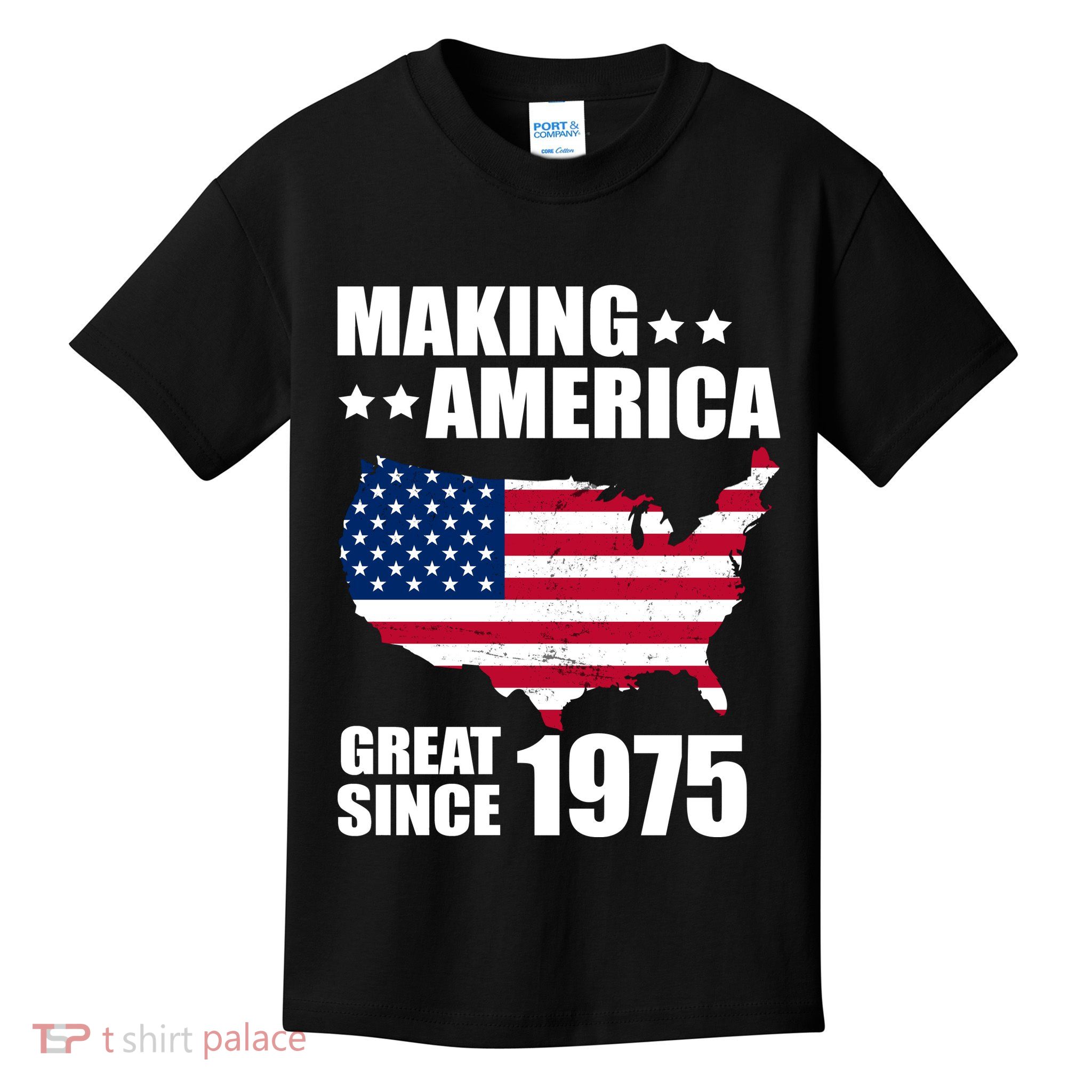 Making America Great Since 1975 Birthday Kids T-Shirt