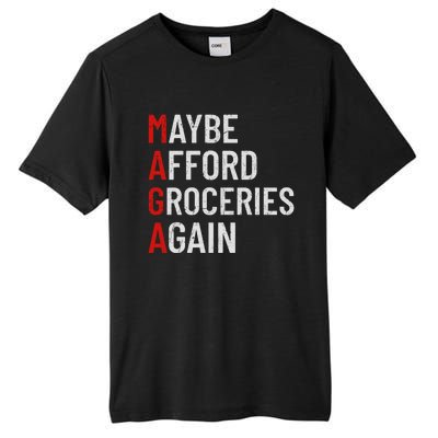 Maybe Afford Groceries Again Tall Fusion ChromaSoft Performance T-Shirt