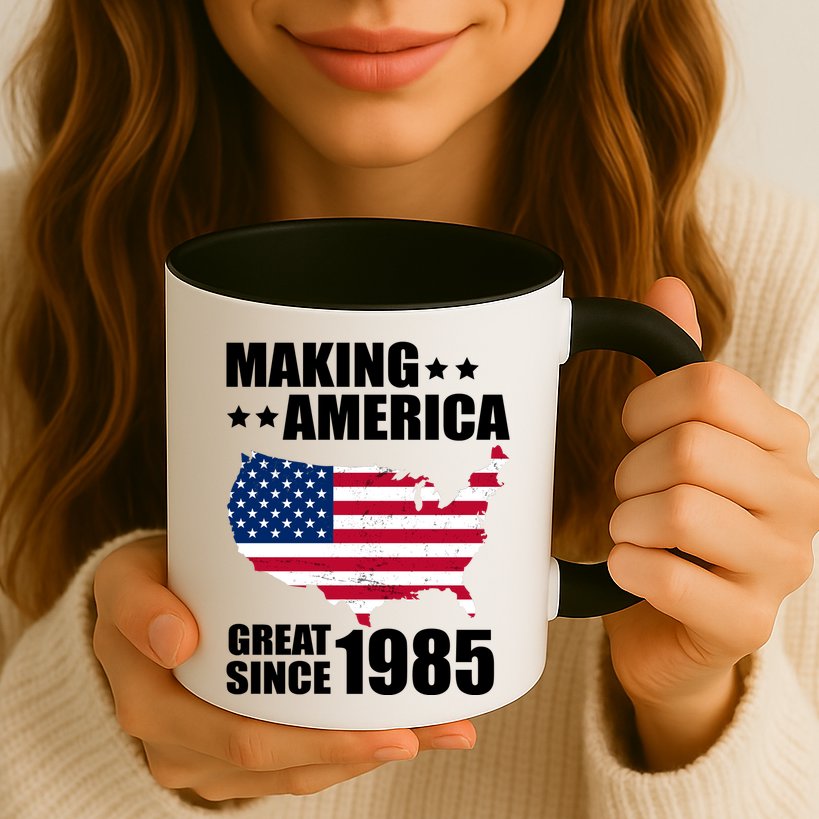 Making America Great Since 1985 Birthday Mug