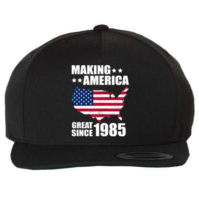 Making America Great Since 1985 Birthday Wool Snapback Cap