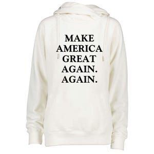 Make America Great Again Again Pro America Trump 2024 Election Womens Funnel Neck Pullover Hood