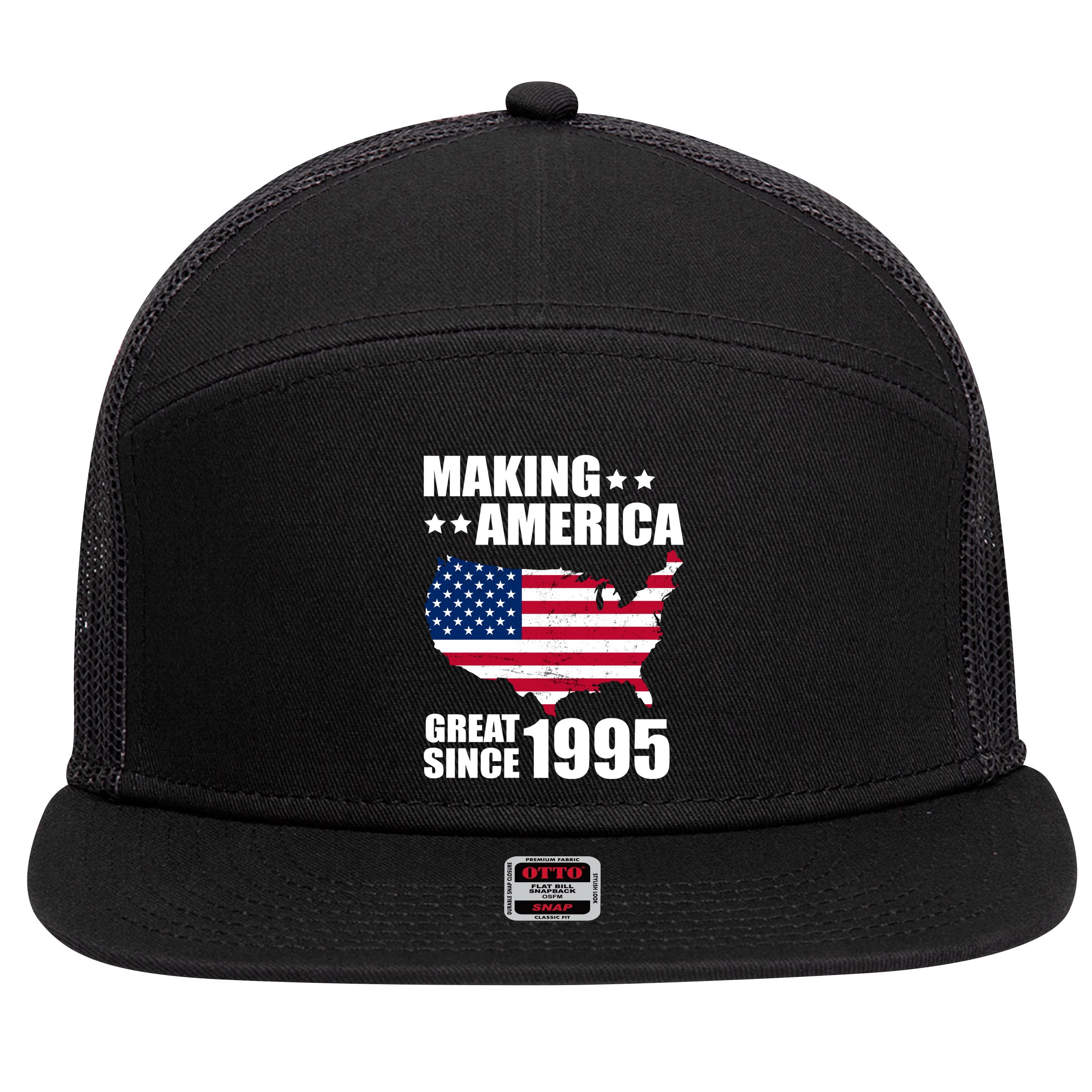 Making America Great Since 1995 Birthday 7 Panel Mesh Trucker Snapback Hat