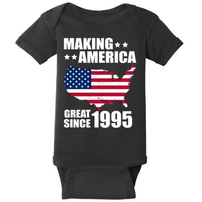 Making America Great Since 1995 Birthday Baby Bodysuit