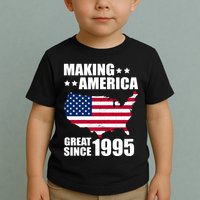 Making America Great Since 1995 Birthday Toddler T-Shirt