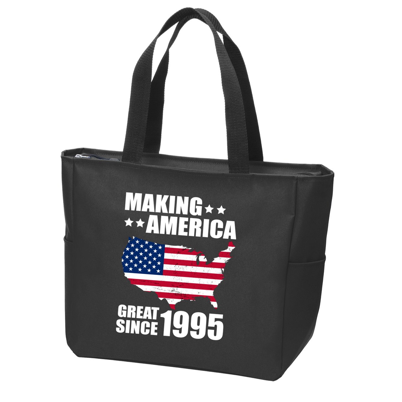 Making America Great Since 1995 Birthday Zip Tote Bag