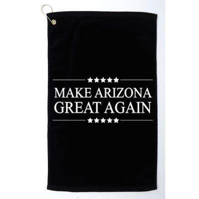 Make Arizona Great Again America Funny Parody Gift Platinum Collection Golf Towel