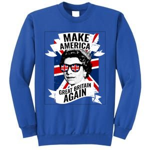 Make America Great Britain Again Gift Sweatshirt