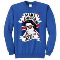 Make America Great Britain Again Gift Sweatshirt