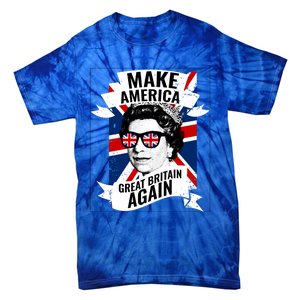 Make America Great Britain Again Gift Tie-Dye T-Shirt