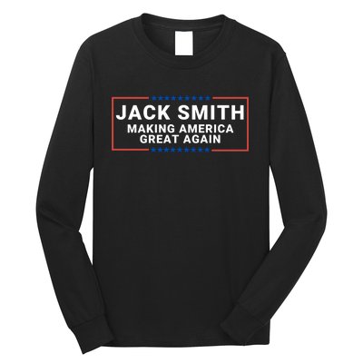 Making America Great Again Jack Smith Long Sleeve Shirt