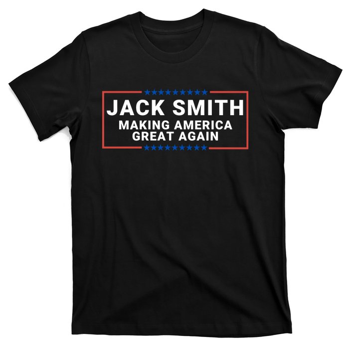 Making America Great Again Jack Smith T-Shirt