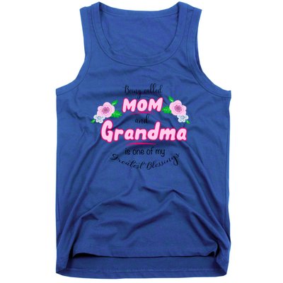 Mom And Grandma Blessinggift Family Quotegift Announcet Great Gift Tank Top