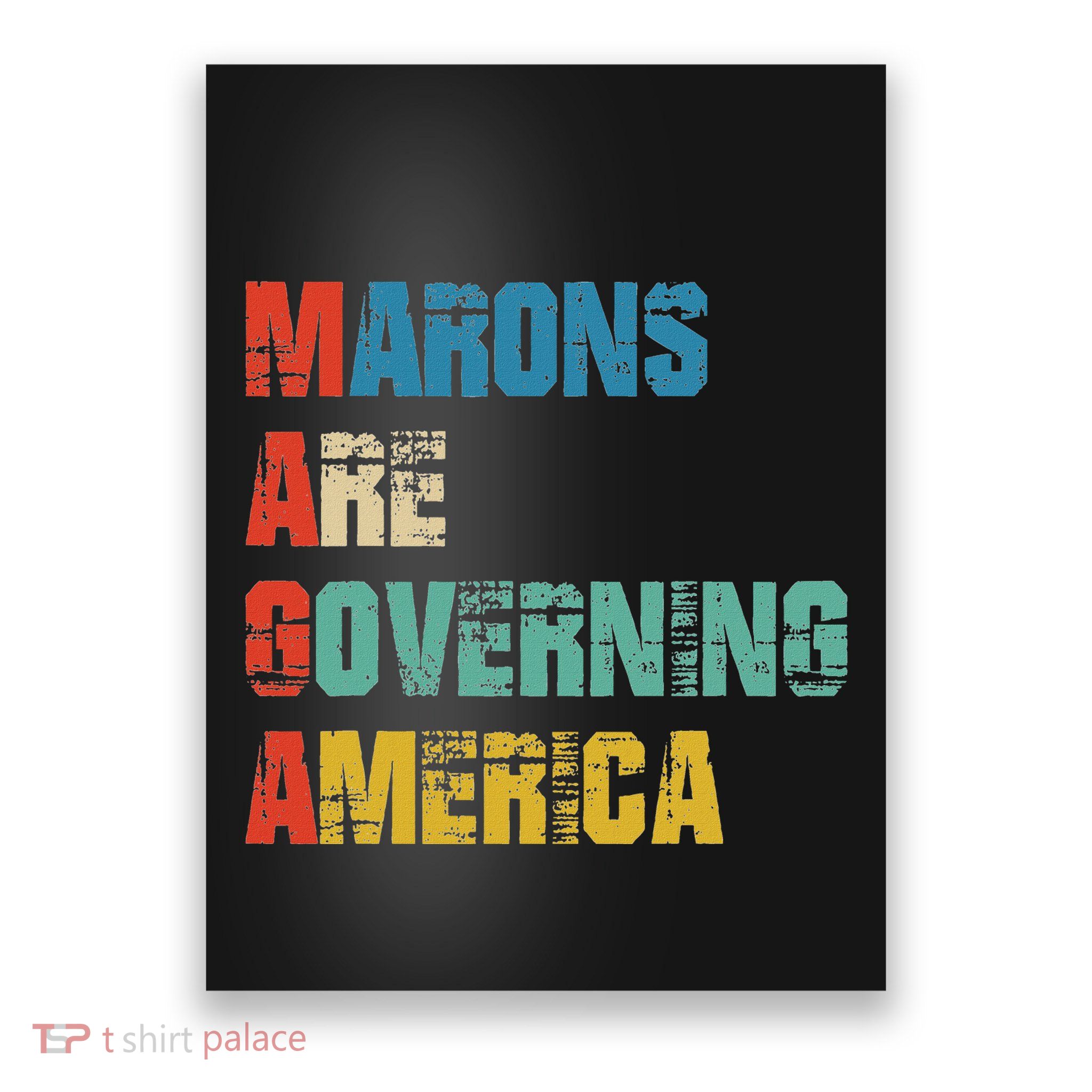 Morons Are Governing America Anti Trump Political Poster