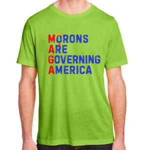 Morons Are Governing America Adult ChromaSoft Performance T-Shirt