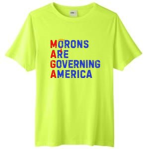 Morons Are Governing America Tall Fusion ChromaSoft Performance T-Shirt