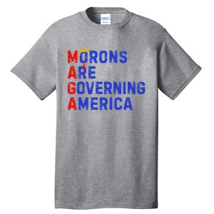 Morons Are Governing America Tall T-Shirt